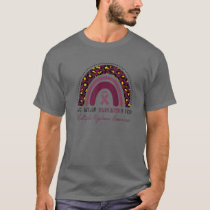 Wir tragen Burgundy Multiple Myeloma Awareness Leo T-Shirt