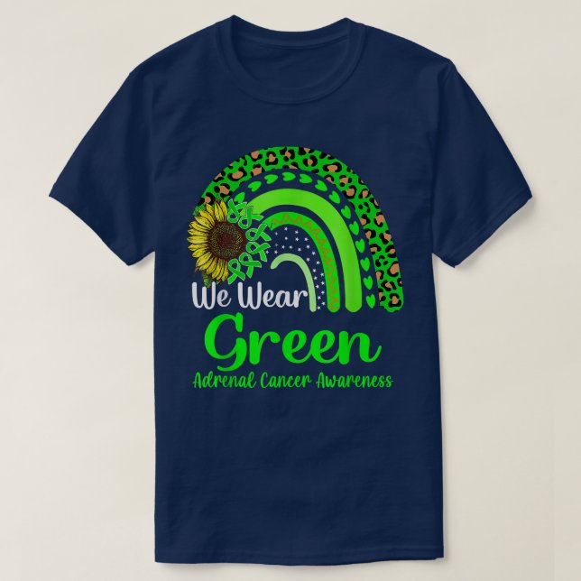 Wir tragen einen grünen Adrenalkrebs-Bewusstsein,  T-Shirt (Design vorne)