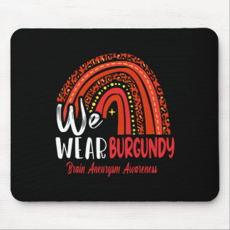 Wir tragen Gehirnaneurysma-Bewusstsein Mousepad