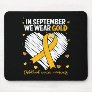 Wir tragen Gold Childhood Cancer Awareness Gold Ri Mousepad