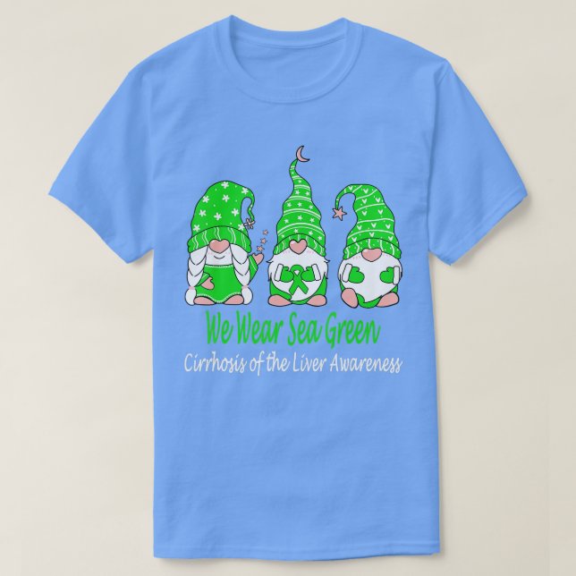Wir tragen Grün für die Zirrhose der Leber T-Shirt (Design vorne)