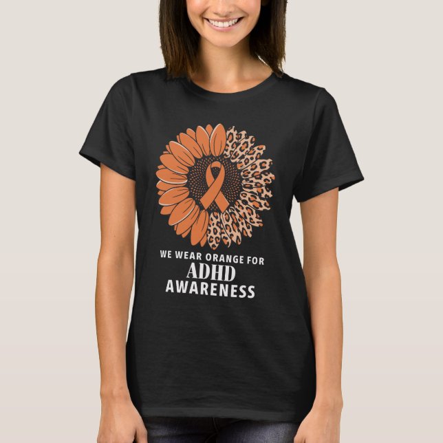 Wir tragen Orange für ADHS Awareness T-Shirt (Vorderseite)