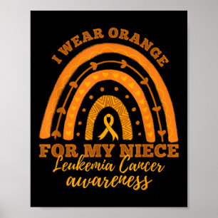 Wir tragen Orange für meine Nichte Leukämie Krebs Poster