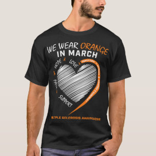 Wir tragen Orange im März Multiple Sklerose Awaren T-Shirt