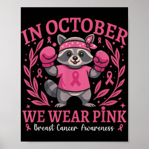Wir tragen rosa Feral und starken Akkordeon Brustk Poster