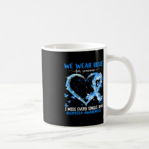Wir tragen Rosa wegen Alopezie Bewusstsein Herz Ba Kaffeetasse
