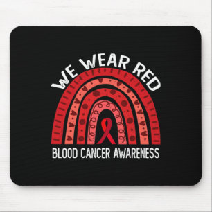 Wir tragen Rot für das Bewusstsein für Blutkrebs 2 Mousepad
