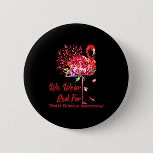 Wir tragen Rot für das Bewusstsein für Herzkrankhe Button