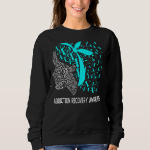 Wir tragen Türkis für die Erholung des Suchtverhal Sweatshirt