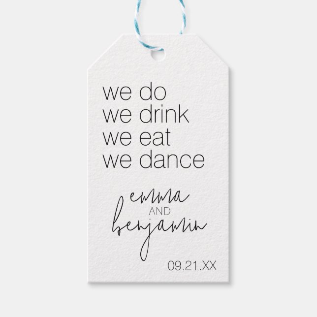 Wir trinken Essenstanz - Moderne Hochzeit Geschenkanhänger (Vorderseite)