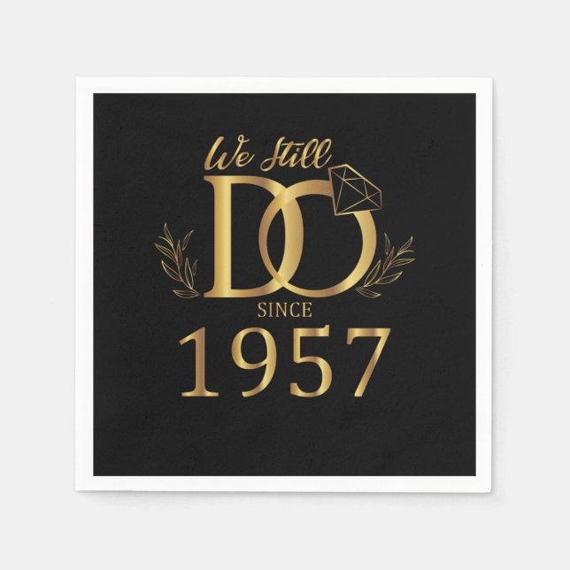 Wir tun das noch seit 1957 Heiratsjargon Serviette (Vorderseite)