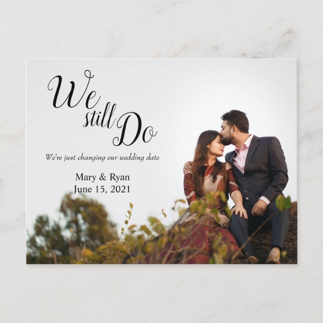 Wir tun es noch | Hochzeitdatum geändert Einfache  Postkarte (Vorderseite)
