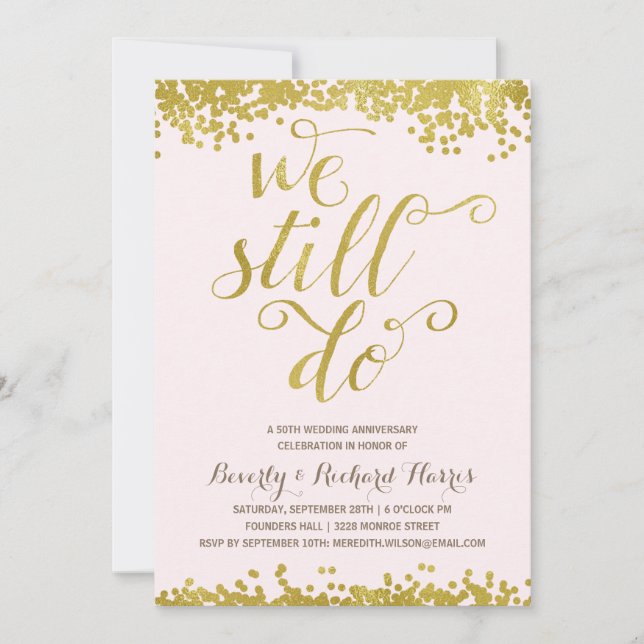 Wir tun es noch | Imitate Gold Foil Jubiläum Party Einladung (Vorderseite)