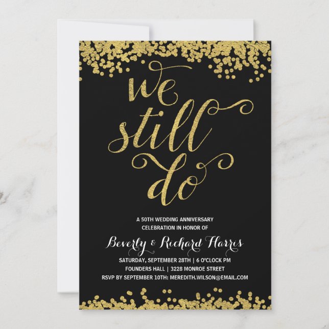 Wir tun es noch | Imitate Gold Foil Jubiläum Party Einladung (Vorderseite)