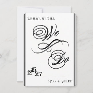 Wir tun es, Schwarz-Weiße Hochzeitseinladung Einladung