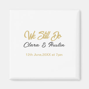 Wir tun immer noch Paar Name Datum Champagner Gold Magnet