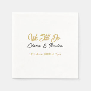 Wir tun immer noch Paar Name Datum Champagner Gold Serviette
