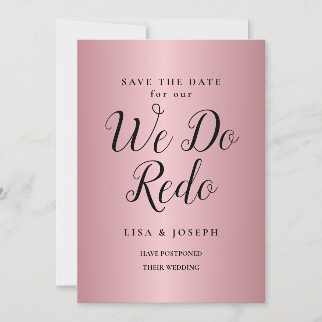 Wir tun Redo verschoben Hochzeit New Date Rose Gol Einladung (Vorderseite)