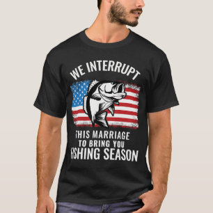 Wir unterbrechen diese Ehe, um zu bringen T-Shirt
