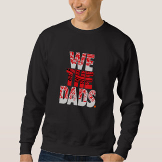 Wir Vater Sweatshirt
