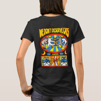 Wir verdienen Katzen nicht T-Shirt