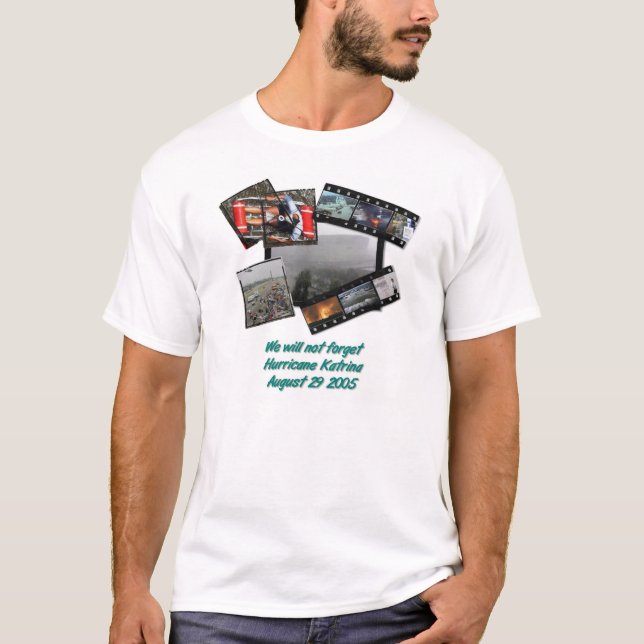 Wir vergessen nicht Hurrikan Katrina T-Shirt (Vorderseite)