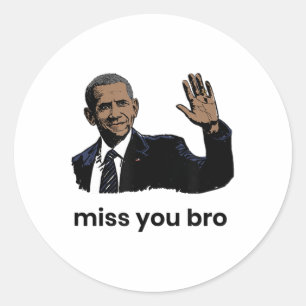 Wir vermissen dich Obama Runder Aufkleber