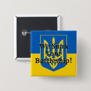 Wir versenkten Ihr Schlachtschiff Ukrainischer Dre Button