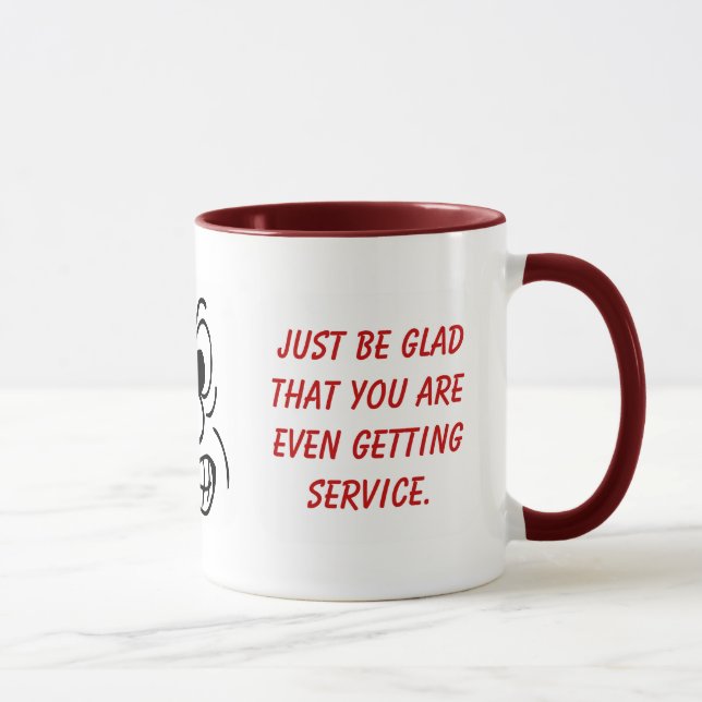 Wir versprachen nie Service mit einem Lächeln Tasse (Rechts)