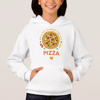 Wir verstehen uns, wenn du Pizzaslogan magst Hoodie