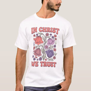 Wir vertrauen auf Christus Florales christliches V T-Shirt
