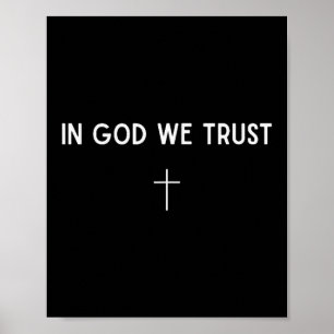 Wir vertrauen auf Gott Kreuz Christlicher Glaube R Poster