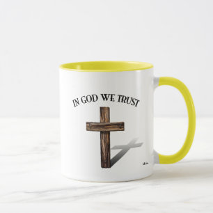 Wir vertrauen auf Gott mit robustem Kreuz Tasse