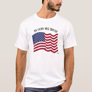 Wir vertrauen auf Gott mit US-Flagge T-Shirt