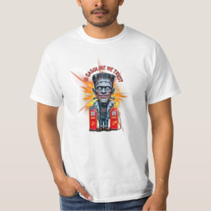 Wir vertrauen dem Benzin T-Shirt