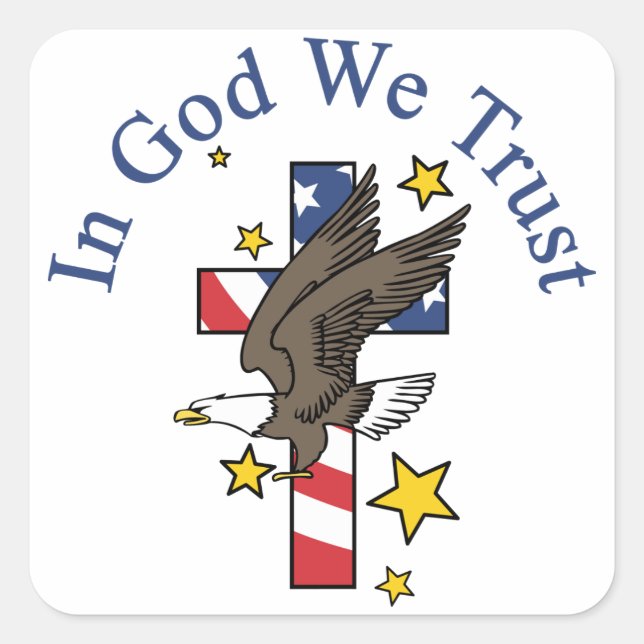 Wir vertrauen Gott Quadratischer Aufkleber (Vorderseite)