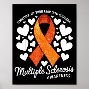 Wir verwandeln Angst in Mut Multiple Sklerose bewu Poster