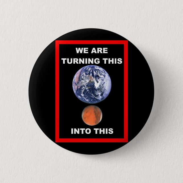 Wir verwandeln die Erde in Mars Button (Vorderseite)