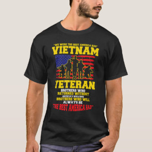 Wir waren das beste Amerika, das Vietnam-Veteranen T-Shirt