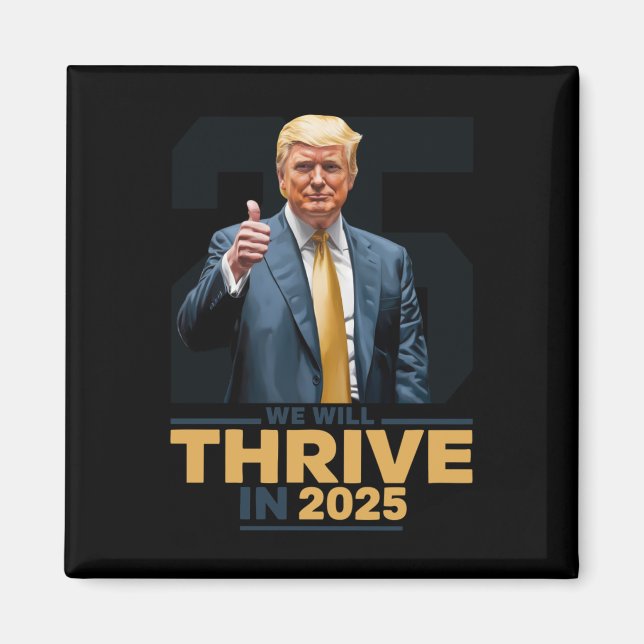 Wir werden 2025 gedeihen! magnet (Vorne)