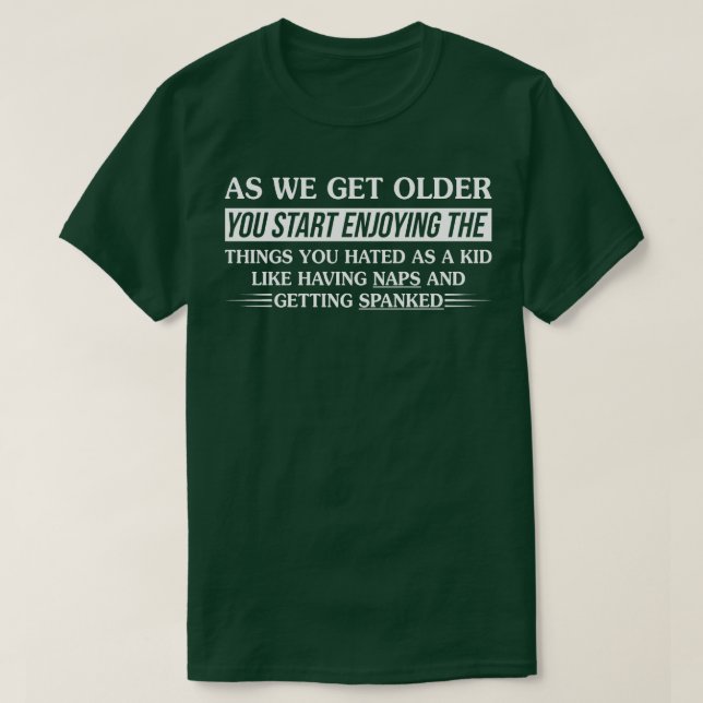 Wir werden älter T-Shirt (Design vorne)