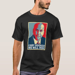 Wir werden Cory Booker erhöhen T-Shirt