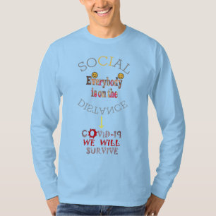 Wir werden COVID-19 überleben: Eine Botschaft der  T-Shirt