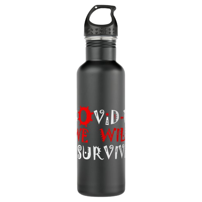 Wir werden COVID-19 überleben - Stärke und Widerst Edelstahlflasche (Vorderseite)
