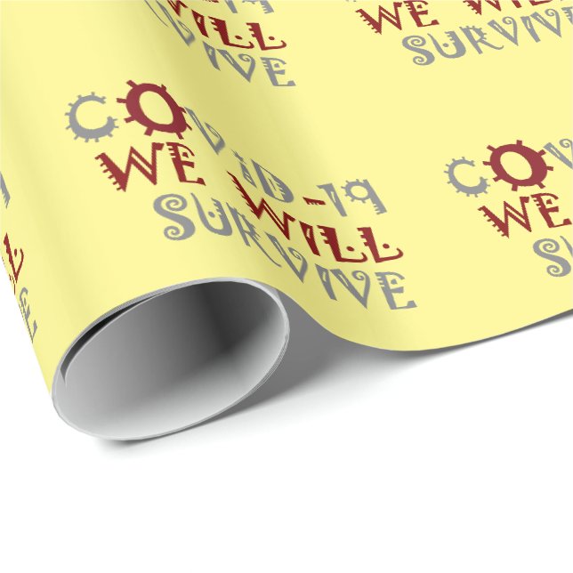 Wir werden COVID-19 überleben - Stärke und Widerst Geschenkpapier (Rolleneckpunkt)