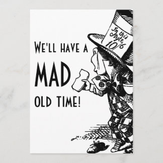 Wir werden eine traurige Zeit haben! (Mad Hatter e Einladung