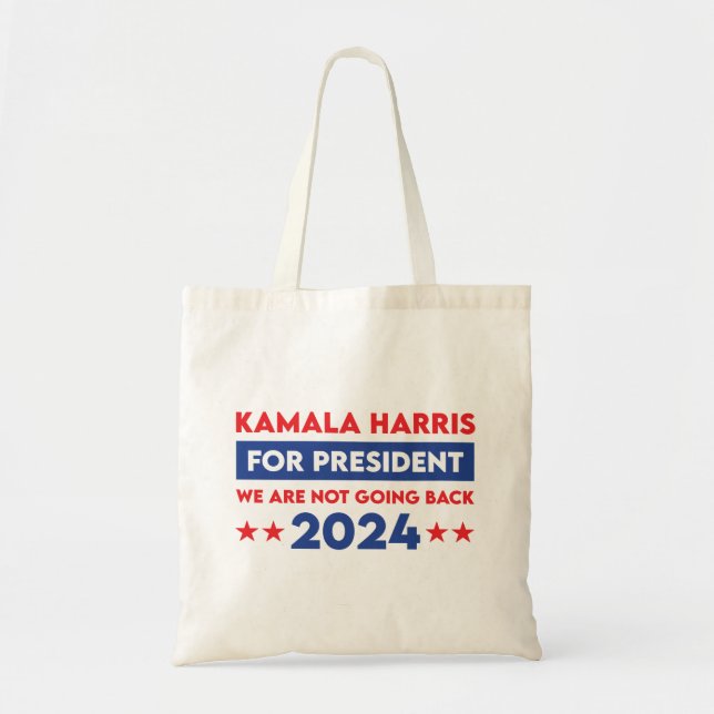 Wir werden Kamala Harris nicht für den Präsidenten Tragetasche (Vorne)