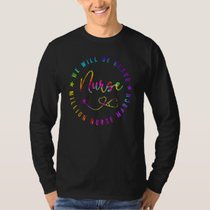 Wir werden Millionen Krankenschwestern März 12. Ma T-Shirt