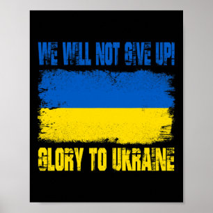 Wir werden nicht aufgeben! Ruhm der Ukraine Vintag Poster