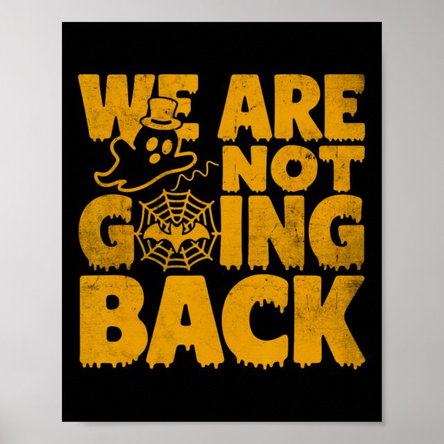 Wir werden nicht CK wählen Kamala Harris Halloween Poster (Vorne)